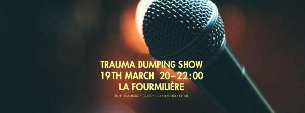 Trauma Dumping Show